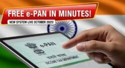 अब मिनटों में पाएं फ्री ई पैन कार्ड अक्टूबर 2025 से नया सिस्टम लाइव