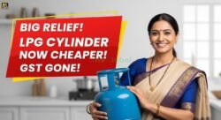 LPG Price Cut: अब घर का सिलेंडर सस्ते में मिलेगा, GST हटा