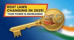 2025 से लागू होंगे किराया नियंत्रण के सख्त कानून – जानिए आपकी क्या है ताकत